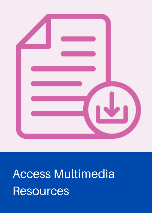 icon of document with download arrow and text that says Access Multimedia Resources